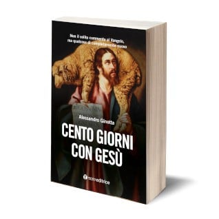 Cento giorni con Gesù, Tau Editrice, Alessandro Ginotta, 2017