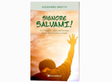 Signore Salvami, Tau Editrice, Alessandro Ginotta, 2019